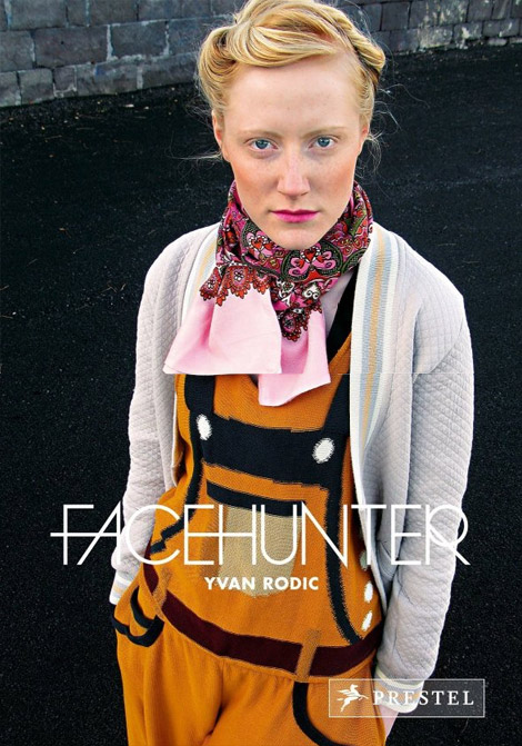 Facehunter Yvan Rodic book