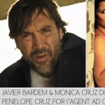 Javier Bardem Monica Cruz l Agent Ad Campaign