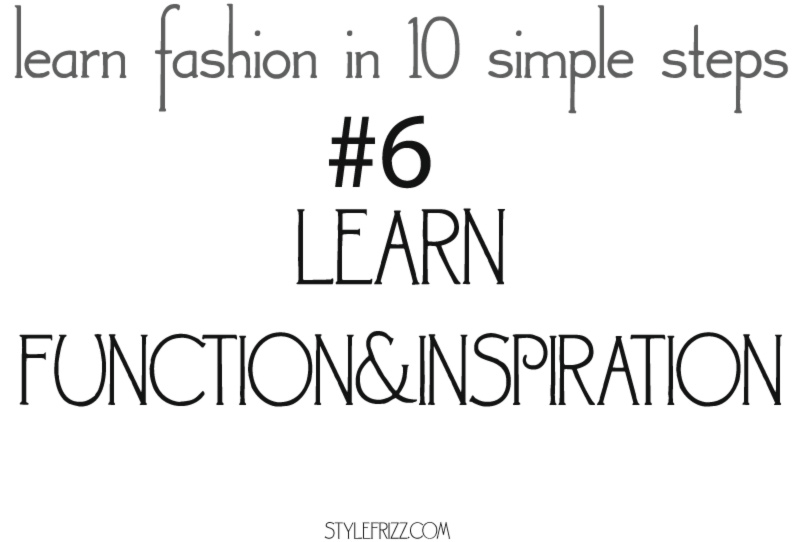 learn fashion in 10 simple steps 6 function