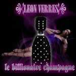 Leon Verres le Billionaire Champagne