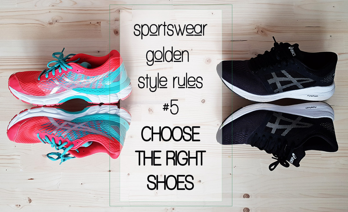 sportswear style rules the right shoes