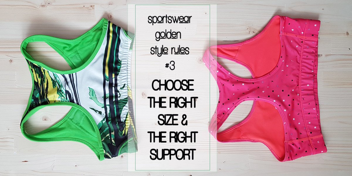 sportswear style rules the right size right support